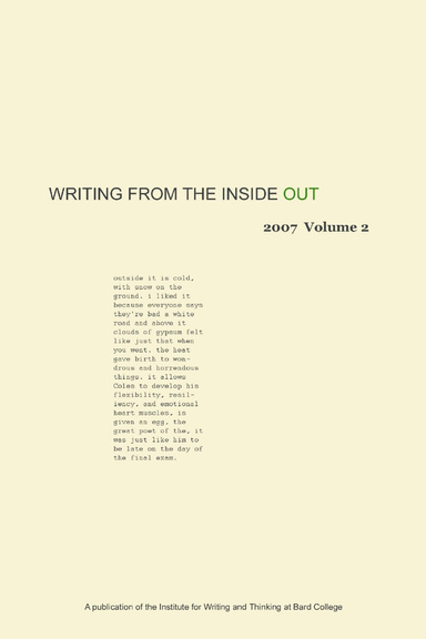 Writing from the Inside Out 2007