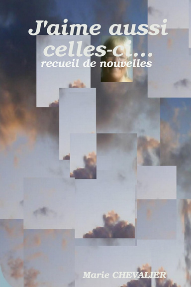 J'AIME AUSSI CELLES-CI...