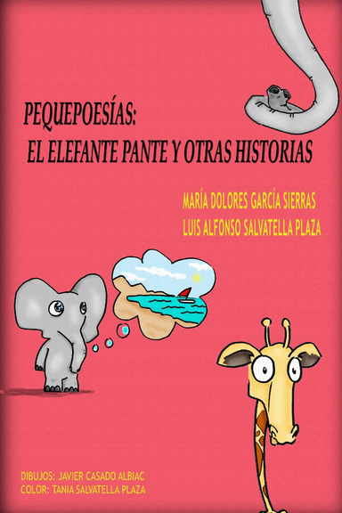 PEQUEPOESÍAS: EL ELEFANTE PANTE Y OTRAS HISTORIAS