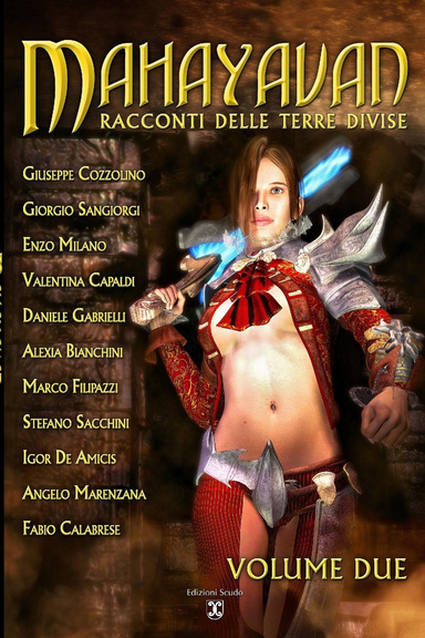 Mahayavan, racconti delle Terre Divise - Volume due
