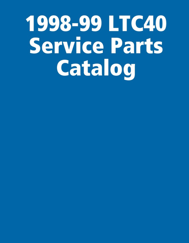 1998-99 LTC40 Service Parts Catalog