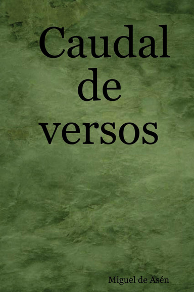 Caudal de versos