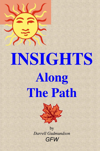 INSIGHTS Along The Path