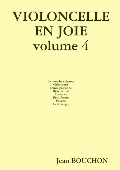 VIOLONCELLE EN JOIE  volume 4