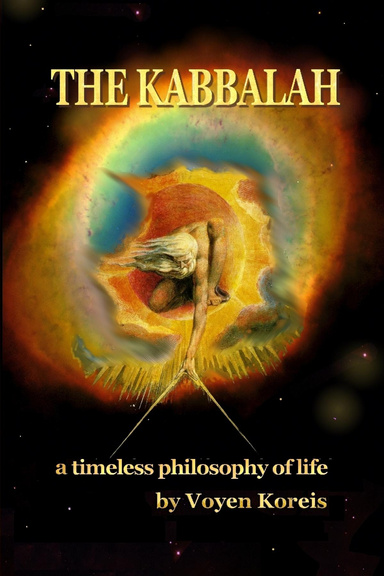 THE KABBALAH - a timeless philosophy of life