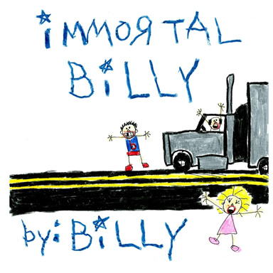 Immortal Billy By: Billy