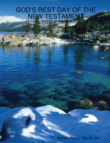 GOD’S REST DAY OF THE NEW TESTAMENT
