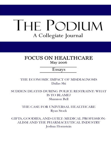 The Podium Journal: Focus on Healthcare