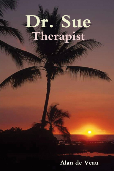 Dr. Sue - Therapist