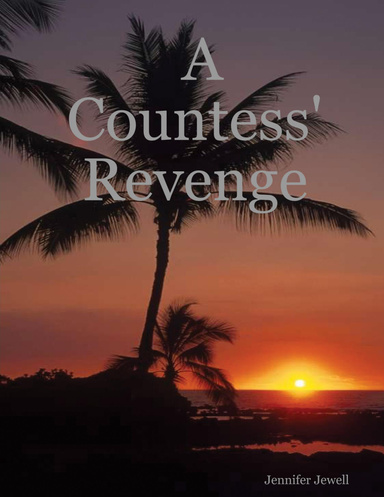 A Countess' Revenge