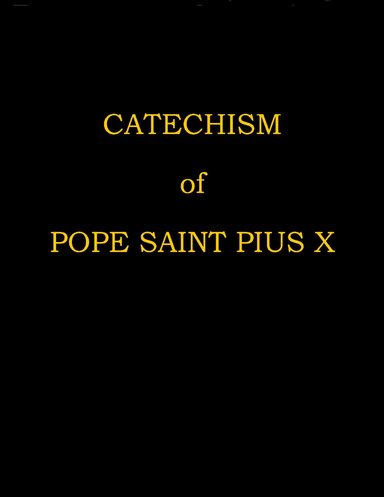Catechism of Pope Saint Pius X