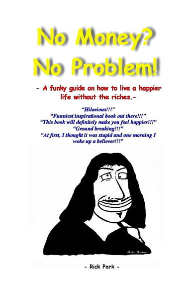 No Money? No Problem!