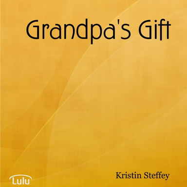 Grandpa's Gift