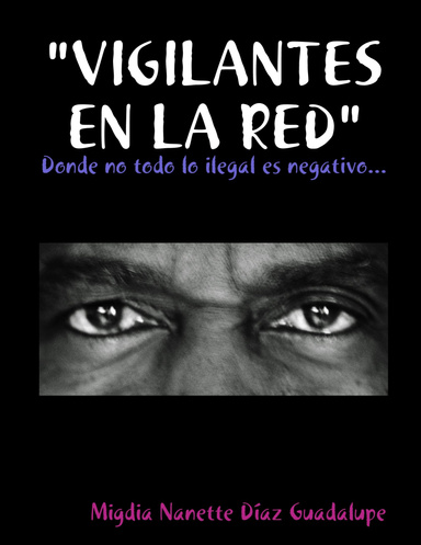 Vigilantes en la red
