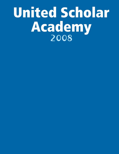 United Scholar Academy 2008 (Hardcover)
