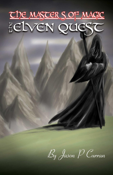 The Masters of Magic: The Elven Quest