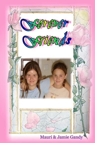 God's Princesses - Forever Friends