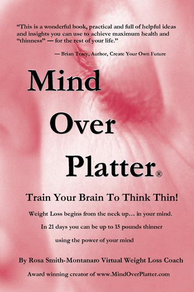 Mind Over Platter ®   Train your brain to think thin.