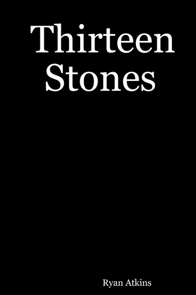 Thirteen Stones