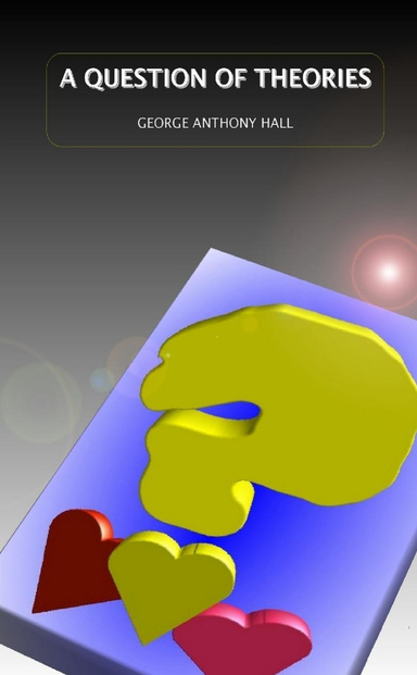 A Question Of Theories (Pocket Version)