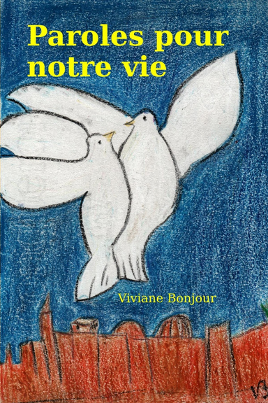 Paroles pour notre vie