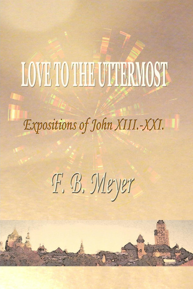 Love to the Uttermost