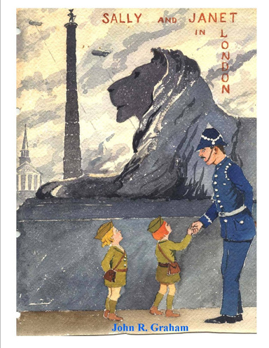 WWII Children's Stories, 5: SALLY and JANET in LONDON