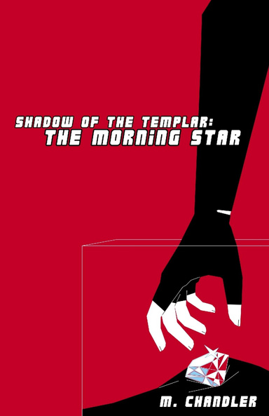 Shadow of the Templar: The Morning Star
