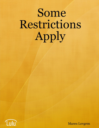 Some Restrictions Apply