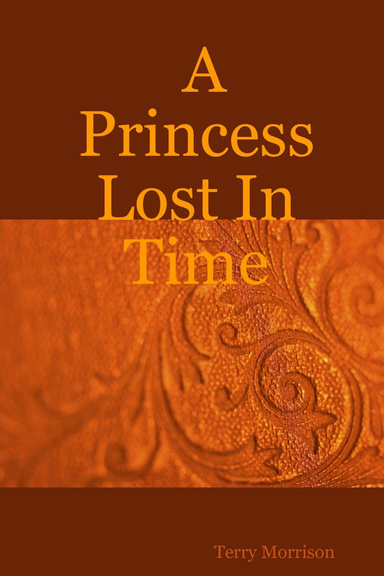 A Princess Lost In Time