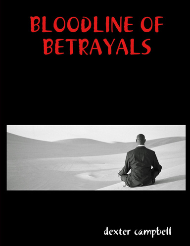 BLOODLINE OF BETRAYALS