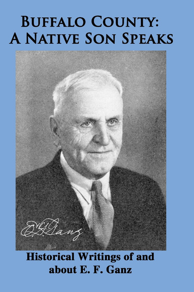 Buffalo County: A Native Son Speaks