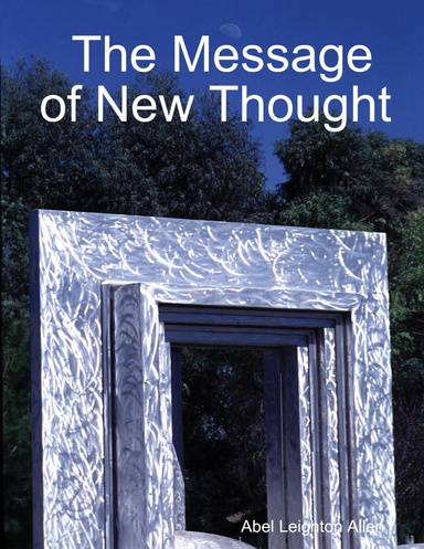 The Message of New Thought