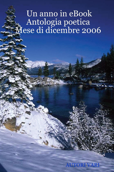 Un anno in eBook Antologia poetica Mese di dicembre 2006