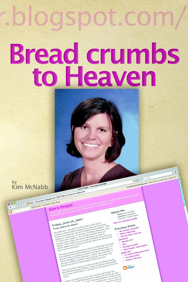 Bread crumbs to Heaven