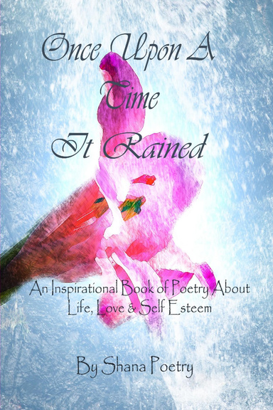 Once Upon A Time It Rained