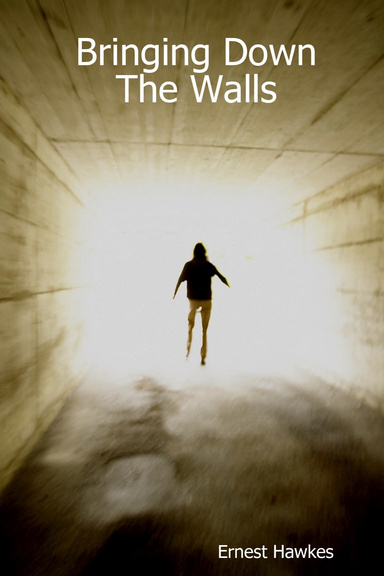 Bringing Down The Walls