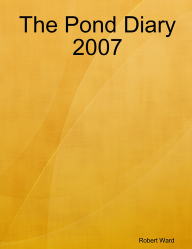 The Pond Diary 2007