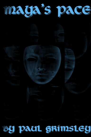 maya's pace