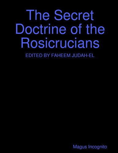 The Secret Doctrine of the Rosicrucians