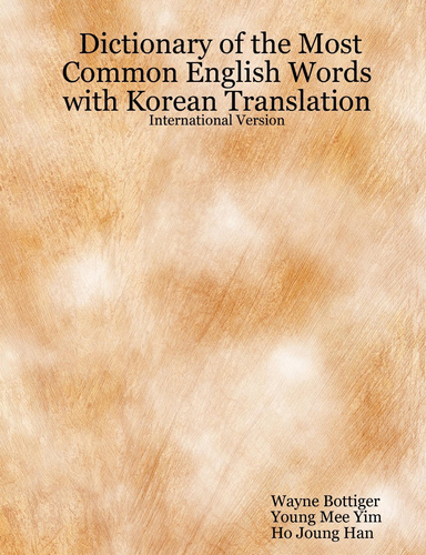 Dictionary of the Most Common English Words with Korean Translation - International Version