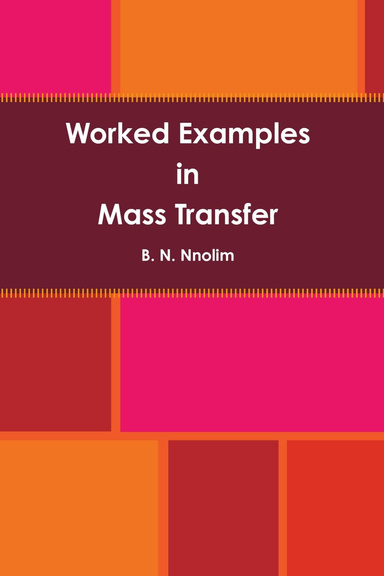 Worked Examples in Mass Transfer