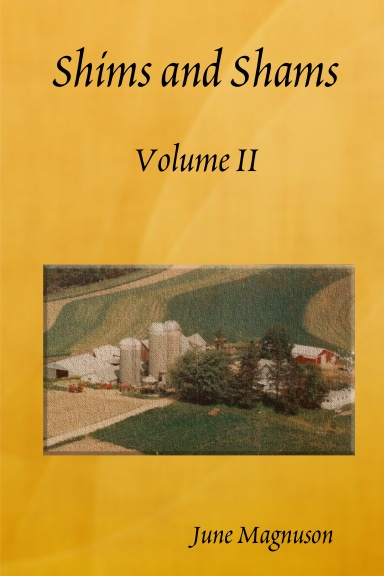 Shims and Shams Volume II