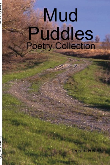 Mud Puddles