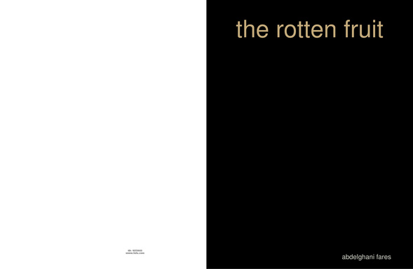 the rotten fruit