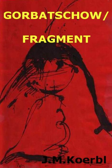Gorbatschow/Fragment