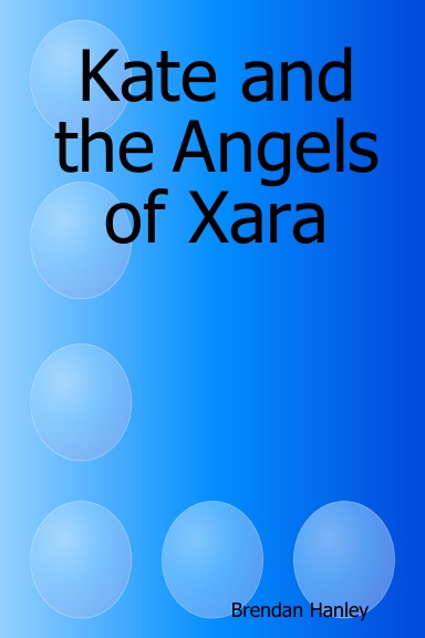 Kate and the Angels of Xara