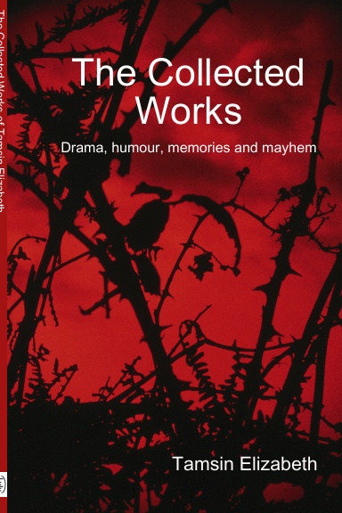 The Collected Works of Tamsin Elizabeth