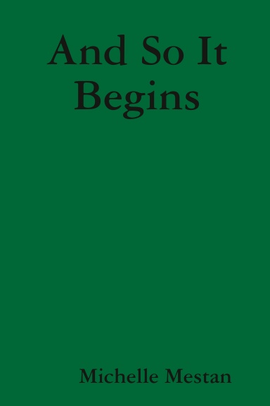 And So It Begins
