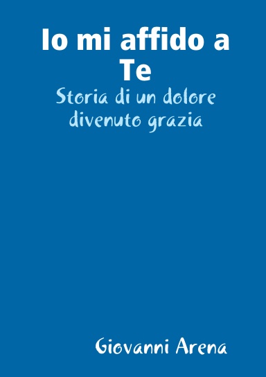 Io mi affido a te